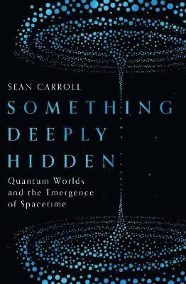 Something Deeply Hidden (inbunden)