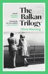 Balkan Trilogy