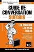 Guide de conversation Fran�ais-Su�dois et mini dictionnaire de 250 mots
