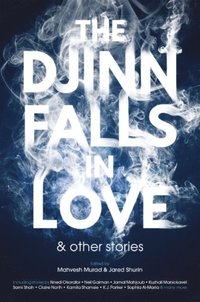 Djinn Falls in Love and Other Stories (e-bok)