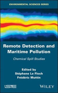 Remote Detection and Maritime Pollution (inbunden)