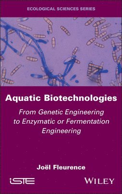 Aquatic Biotechnologies (inbunden)