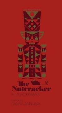 The Nutcracker (inbunden)