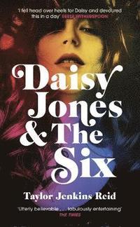 Daisy Jones and The Six (inbunden)