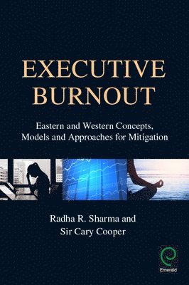 Executive Burnout (inbunden)