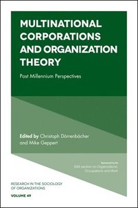 Multinational Corporations and Organization Theory (inbunden)
