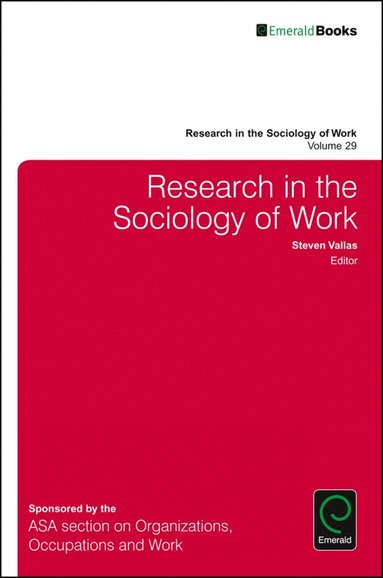 Research in the Sociology of Work (h�ftad)