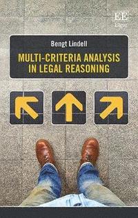 Multi-criteria Analysis in Legal Reasoning (inbunden)