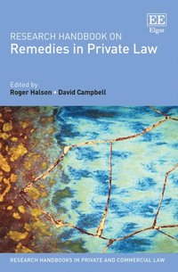 Research Handbook on Remedies in Private Law (e-bok)