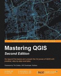 Mastering QGIS - (häftad)