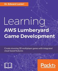 Learning AWS Lumberyard Game Development (hftad)