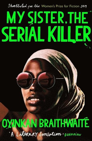My Sister, the Serial Killer (häftad)