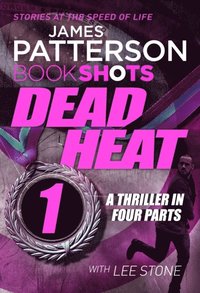 Dead Heat   Part 1 (e-bok)