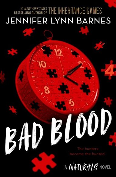 Naturals: The Naturals: Bad Blood, Book 4 (h�ftad)