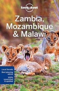 Lonely Planet Zambia, Mozambique &; Malawi (häftad)
