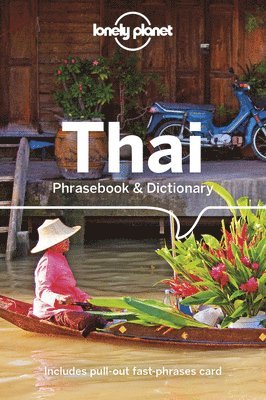 Lonely Planet Thai Phrasebook & Dictionary (h�ftad)