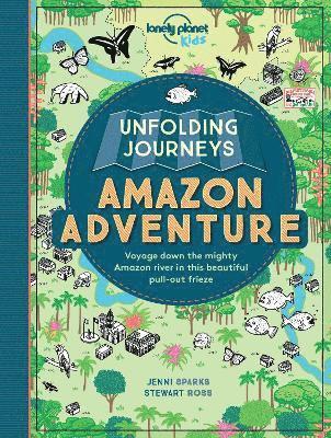 Unfolding Journeys Amazon Adventure (inbunden)