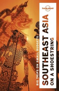 Lonely Planet Southeast Asia on a shoestring (hftad)