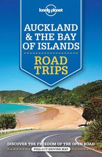 Lonely Planet Auckland & The Bay of Islands Road Trips (hftad)