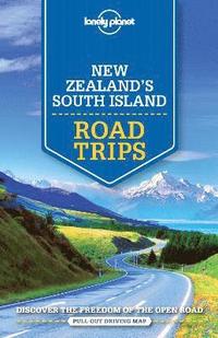 Lonely Planet New Zealand's South Island Road Trips (hftad)