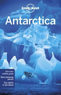 Lonely Planet Antarctica (häftad)