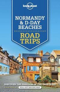 Lonely Planet Normandy & D-Day Beaches Road Trips (hftad)