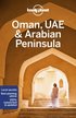 Lonely Planet Oman, UAE &; Arabian Peninsula