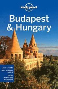 Lonely Planet Budapest &; Hungary (häftad)