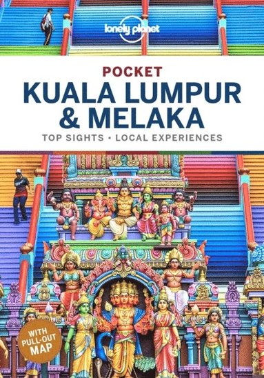 Lonely Planet Pocket Kuala Lumpur & Melaka (häftad)