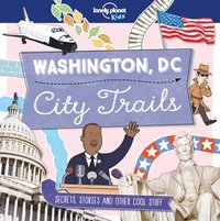 Lonely Planet Kids City Trails - Washington DC 1 (hftad)