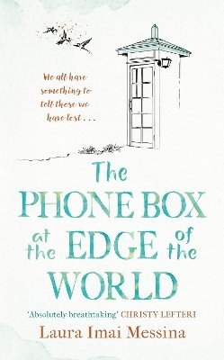 Phone Box at the Edge of the World (häftad)