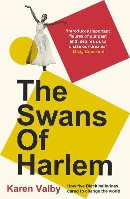 Swans of Harlem (inbunden)