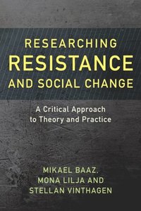 Researching Resistance and Social Change (e-bok)