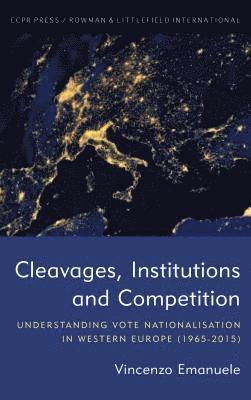 Cleavages, Institutions and Competition (inbunden)