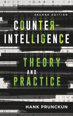 Counterintelligence Theory and Practice (inbunden)