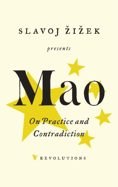 On Practice and Contradiction (häftad)