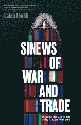 Sinews of War and Trade (häftad)