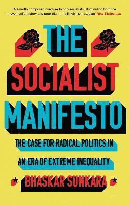 Socialist Manifesto (inbunden)