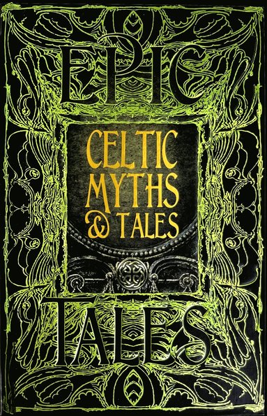 Celtic Myths & Tales (inbunden)