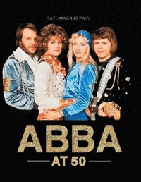 ABBA at 50 (inbunden)