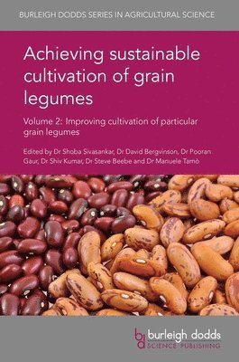 Achieving Sustainable Cultivation of Grain Legumes Volume 2 (inbunden)