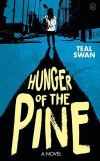 Hunger of the Pine (hftad)