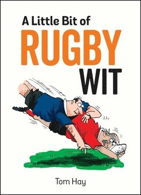 Little Bit of Rugby Wit (hftad)