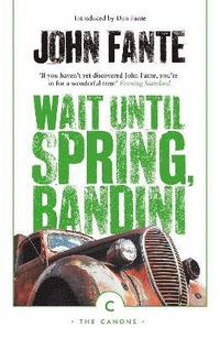 Wait Until Spring, Bandini (hftad)
