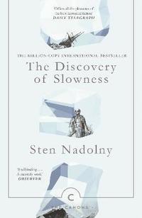 The Discovery Of Slowness (häftad)