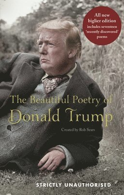 The Beautiful Poetry of Donald Trump (hftad)