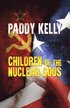 Children of the Nuclear Gods