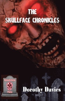 Skullface Chronicles (häftad)