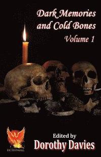 Dark Memories and Cold Bones - Volume 1 (häftad)