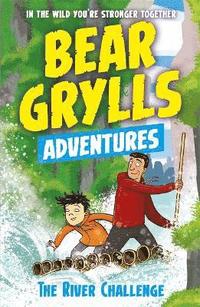 A Bear Grylls Adventure 5: The River Challenge (hftad)